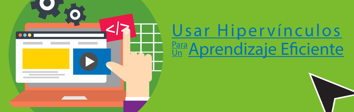 Usar Hipervínculos para un Aprendizaje Eficiente